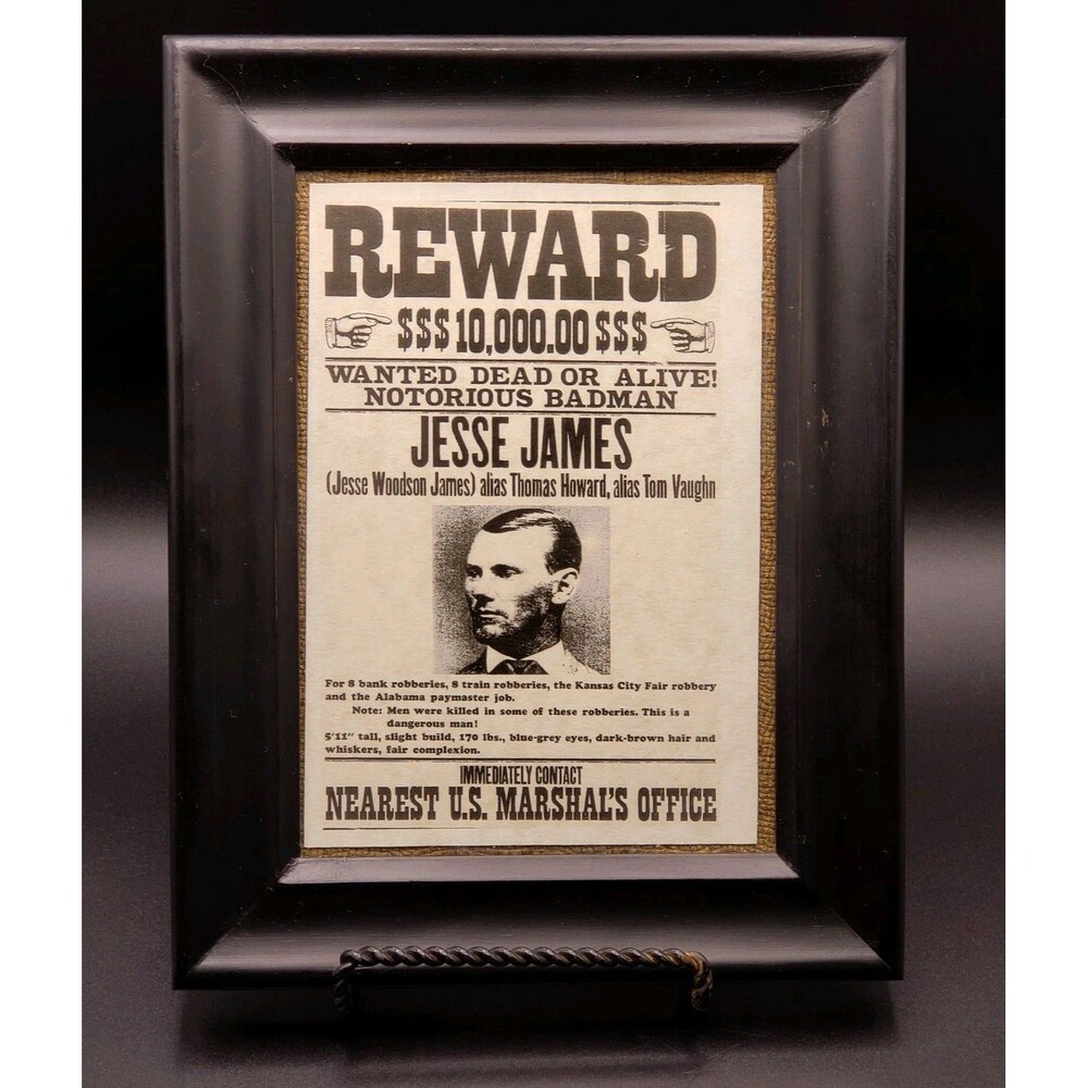 Framed Old West Wanted Poster~Jesse James ~Reward~$ 10,000 Wanted Dead Or Alive